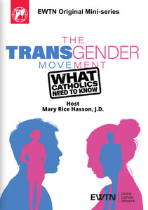 The Transgender Movement: What Catholics need to know - DVD