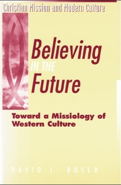 Believing in the Future - Book