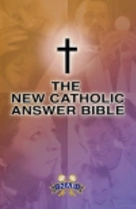 Catholic Answers Bible - Book Revised New American Bible Edition By Catholic Answers Bible