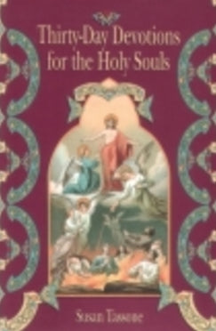 Thirty-Day Devotions for the Holy Souls - Book By Susan Tassone