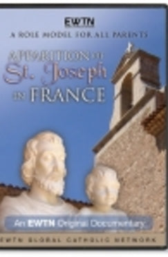 Apparition of St. Joseph in France - DVD