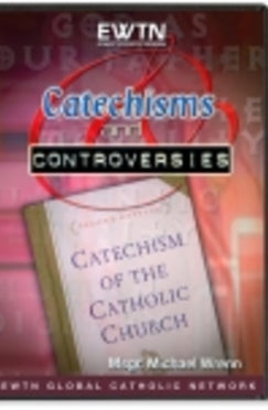Catechisms and Controversies - DVD