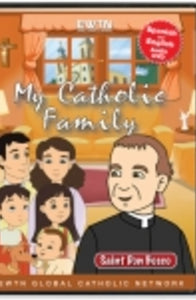 My Catholic Family - St. Don Bosco - DVD