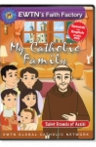 My Catholic Family - St. Francis of Assisi - DVD