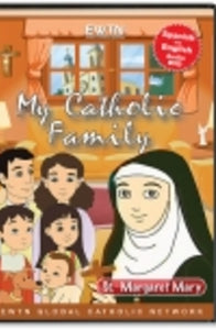 My Catholic Family - St. Margaret Mary - DVD