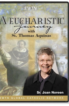 A Eucharistic Journey with St. Thomas Aquinas - DVD