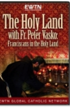 The Holy Land with Fr. Peter Vasko