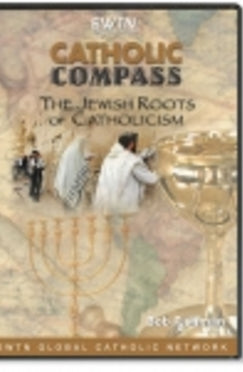 The Jewish Roots of Catholicism - DVD