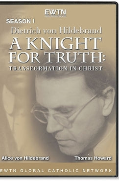 A Knight for Truth: Transformation in Christ - DVD