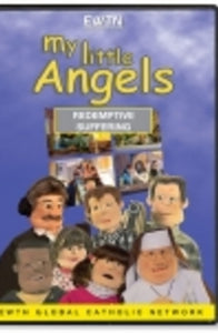 My Little Angels - Redemptive Suffering - DVD