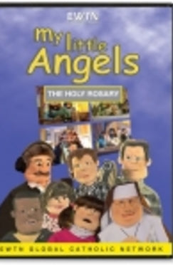 My Little Angels - The Holy Rosary - DVD