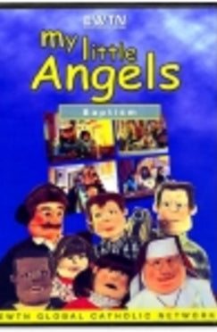 My Little Angels - Baptism - DVD
