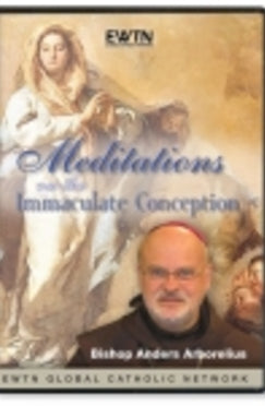 Meditations on The Immaculate Conception - DVD