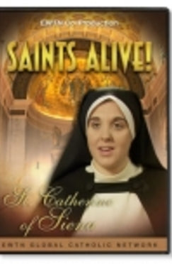 Saints Alive: St. Catherine of Siena - DVD