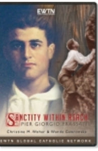 Sanctity Within Reach: Pier Giorgio Frassati - DVD