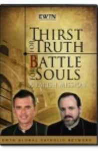 Thirst for Truth - Battle for Souls - DVD